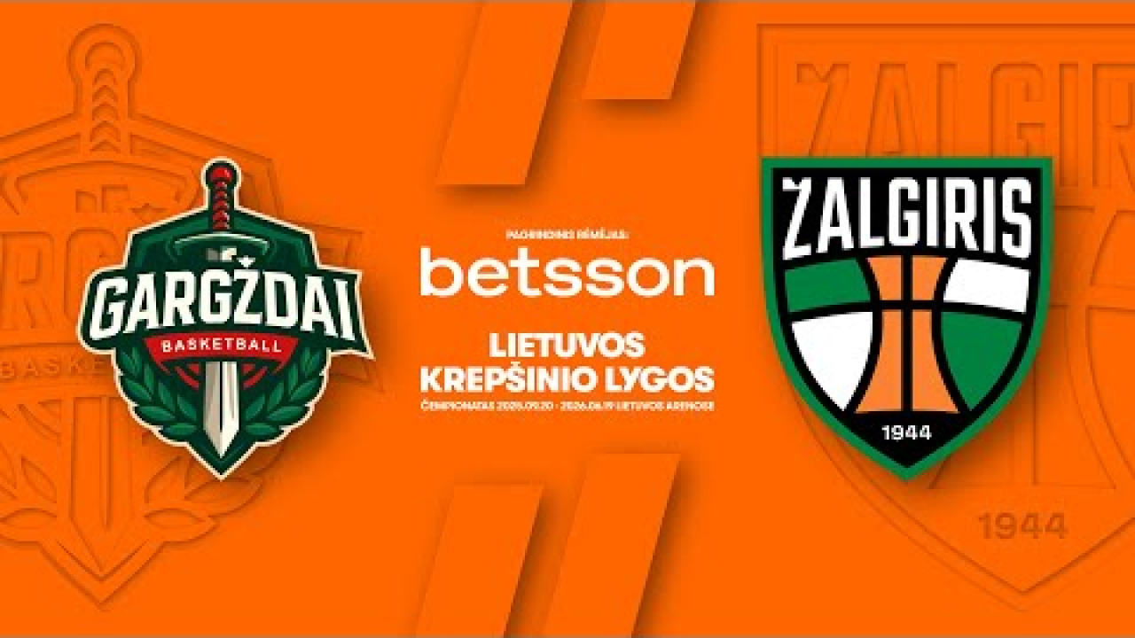 LKL, kurią remia Betsson, rungtynių apžvalga: „Gargždai“ - „Žalgiris“ [2025-10-26]
