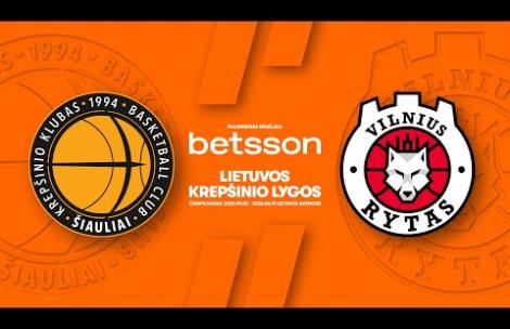 LKL, kurią remia Betsson, rungtynių apžvalga: „Šiauliai“ - „Rytas-“ [2025-11-15]