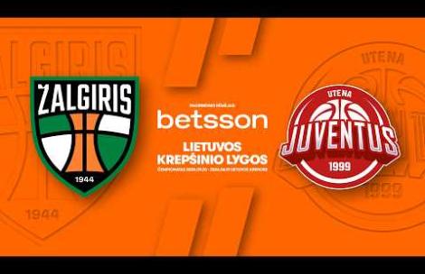 LKL, kurią remia Betsson, rungtynių apžvalga: „Žalgiris“ - „Juventus“ [2026-06-07]