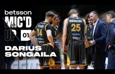 Betsson Mic’d Up: D. Songaila