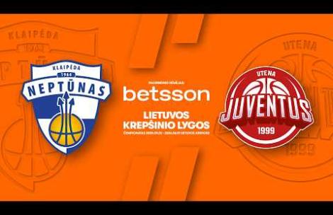 LKL, kurią remia Betsson, rungtynių apžvalga: „Neptūnas“ - „Juventus“ [2026-06-01