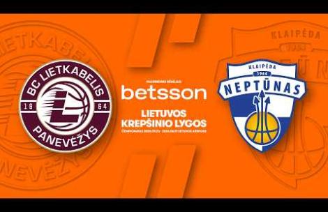 LKL, kurią remia Betsson, rungtynių apžvalga: „Lietkabelis“ - „Neptūnas“ [2026-06-08]