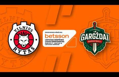 LKL, kurią remia Betsson, rungtynių apžvalga: „Rytas“ - „Gargždai“ [2026-10-03]