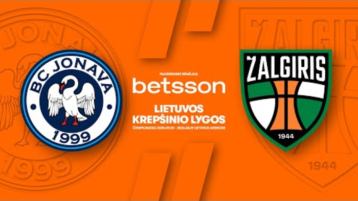 LKL, kurią remia Bettson, rungtynių apžvalga: „Jonava“ - „Žalgiris“ [2025-09-20]