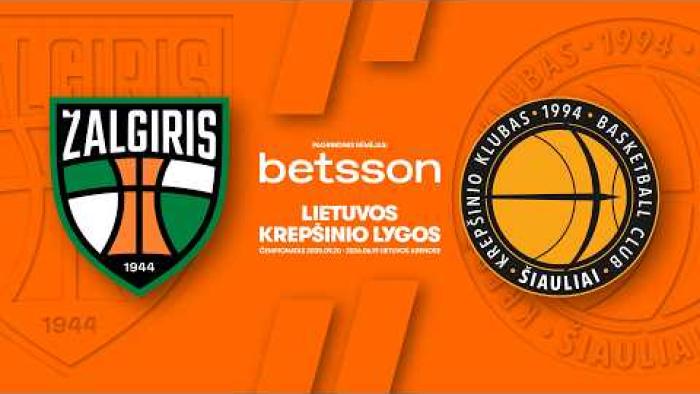 LKL, kurią remia Betsson, rungtynių apžvalga: „Žalgiris“ - „Šiauliai“ [2026-03-22]