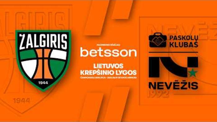 LKL, kurią remia Betsson, rungtynių apžvalga: „Žalgiris“ - „Nevėžis-Paskolų klubas“ [2026-05-17]